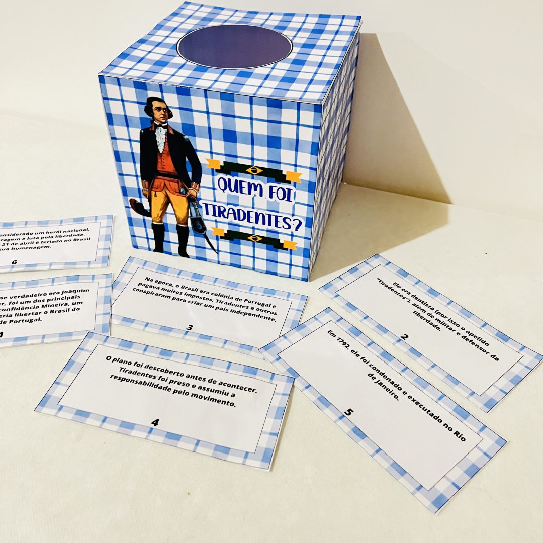 DIA DE TIRADENTES - CAIXA EDUCATIVA E SUA HISTÓRIA